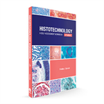 Histotechnology: A Self-Assessment Workbook 5th Edition