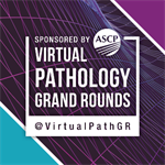 Virtual Pathology Grand Round - Renal Pathology Made Easy: A Concise Review of Medical Renal Pathology with Board Relevant Topics Confirmation