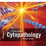 Cytopathology Review Guide 4th Edition