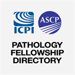 ICPI/ASCP Pathology Fellowship Directory